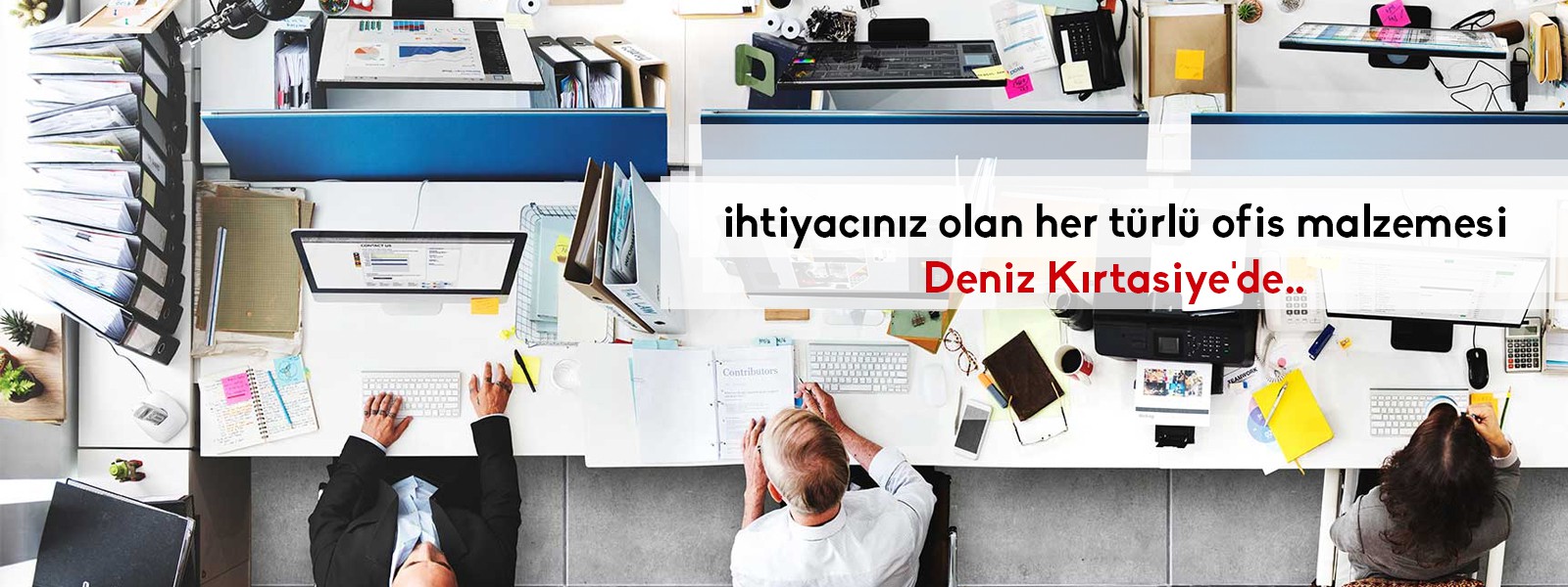 ihtiyac�n�z olan her t�rl� ofis malzemesi